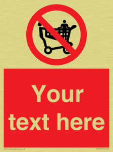 Custom No Climbing on Trolley Sign